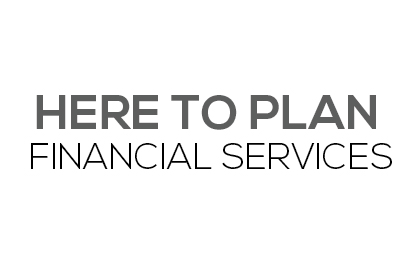 Here to Plan Financial Services